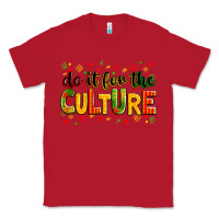 Red Do it for the culture juneteenth Classic Tee - Zillion Design Studio