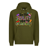 Army Green See the ability not the disability Premium Hoodie - NancyCooperArtShop