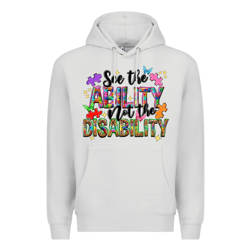 See The Ability Not The Disability Premium Hoodie by NancyCooperArtShop | Teevron