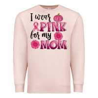I Wear Pink For My Mom Sunlower And Pumpkin Premium Sweatshirt | Teevron