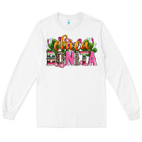 White chica bonita Long Sleeve Tee - Zillion Design Studio