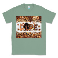 Sage Dope Melanin Classic Tee - Zillion Design Studio