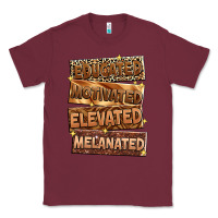 Burgundy Educated motivated elevated melanated Classic Tee - Zillion Design Studio