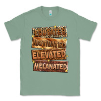 Sage Educated motivated elevated melanated Classic Tee - Zillion Design Studio