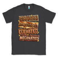 Smoke Educated motivated elevated melanated Classic Tee - Zillion Design Studio