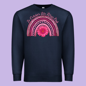In October We Wear Pink Rainbow Premium Sweatshirt Designed By Adodesignshop