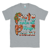 Heather Grey faith makes all things possible Classic Tee - BarkalooDesign
