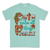 Seafoam faith makes all things possible Classic Tee - BarkalooDesign