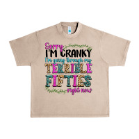 French Oak sorry im cranky im going through my terrible fifties right now Urban Heavy Tee - texasbilliewilder