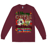Burgundy i like my coffee black like my soul Long Sleeve Tee - Zillion Design Studio