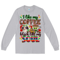 Moon Dust i like my coffee black like my soul Long Sleeve Tee - Zillion Design Studio