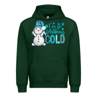 Forest Green i'm so freaking cold bbs Urban Hoodie - BundleAndBundleShop