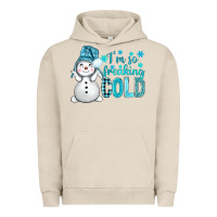 Pigment French Oak i'm so freaking cold bbs Urban Hoodie - BundleAndBundleShop