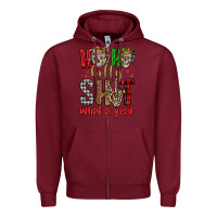 Burgundy ho ho holly shit what a year Zipper Hoodie - FaDigitalArtStudio