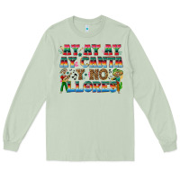 Matcha Ay Ay Ay Ay Canta y No Llores Long Sleeve Tee - texasbilliewilder