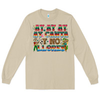 Mushroom Ay Ay Ay Ay Canta y No Llores Long Sleeve Tee - texasbilliewilder