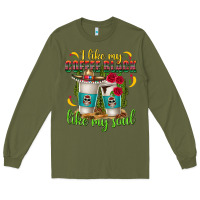 Army Green I Like My Coffee Black Like My Soul Long Sleeve Tee - texasbilliewilder