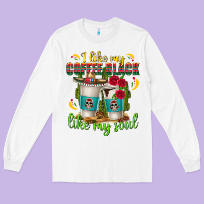 I Like My Coffee Black Like My Soul Long Sleeve Tee Designed By Texasbilliewilder