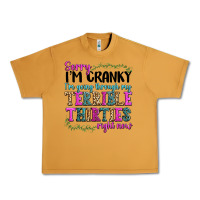 Peanut Butter sorry im cranky im going through my terrible thirties right now Urban Heavy Tee - texasbilliewilder