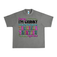 Tornado sorry im cranky im going through my terrible thirties right now Urban Heavy Tee - texasbilliewilder
