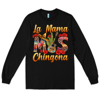 Black La Mama mas Chingona Long Sleeve Tee - texasbilliewilder