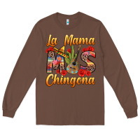 Chestnut La Mama mas Chingona Long Sleeve Tee - texasbilliewilder