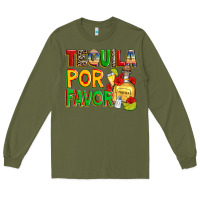Army Green tequila por favor Long Sleeve Tee - Zillion Design Studio