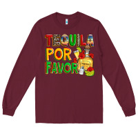 Burgundy tequila por favor Long Sleeve Tee - Zillion Design Studio