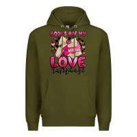 Army Green books are my love language Premium Hoodie - MaliasSmallBusiness