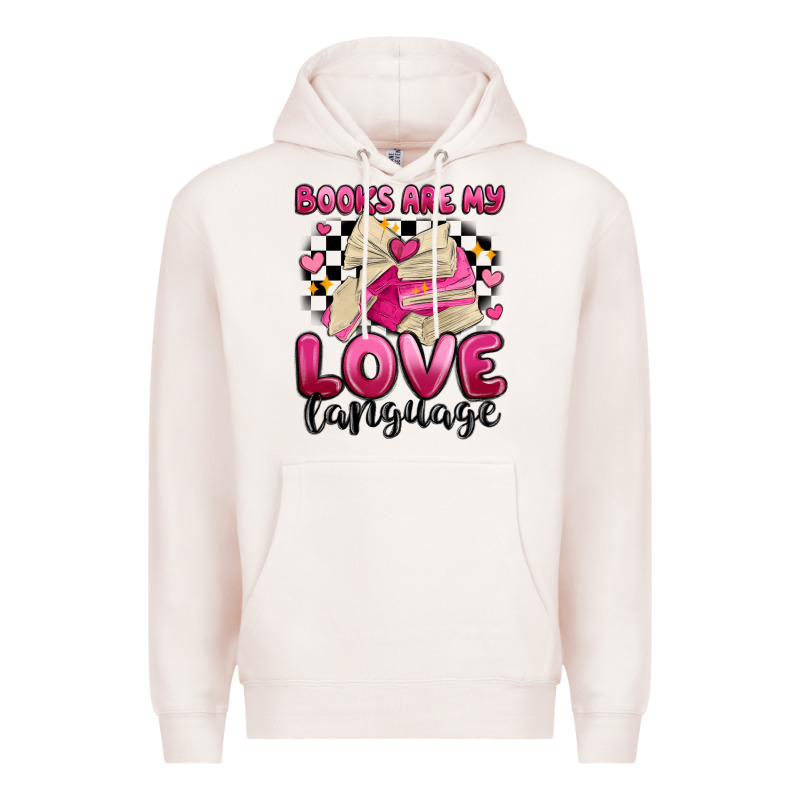 Books Are My Love Language Premium Hoodie by MaliasSmallBusiness | Teevron