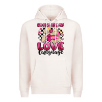 Pale Pink books are my love language Premium Hoodie - MaliasSmallBusiness