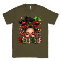 Army Green christmas believe afro messy bun Classic Tee - texasbilliewilder