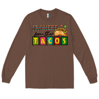 Chestnut I'm Here For The Tacos Long Sleeve Tee - texasbilliewilder