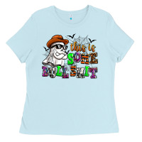 Baby Blue this is some bull shit Ladies Tee - AdoDesignShop