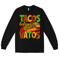 Black tacos before vatos Long Sleeve Tee - Zillion Design Studio