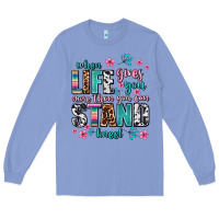 Colony Blue when life gives you more than you can stand kneel Long Sleeve Tee - AdoDesignShop
