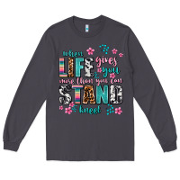 Smoke when life gives you more than you can stand kneel Long Sleeve Tee - AdoDesignShop