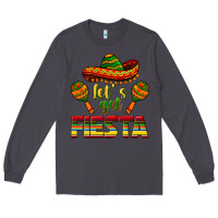 Smoke Let's Get Fiesta Long Sleeve Tee - texasbilliewilder