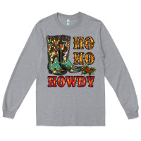 Heather Grey christmas cowboy boots ho ho howdy Long Sleeve Tee - RanaPortraitStore