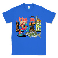 True Royal living on lake time Classic Tee - Zillion Design Studio