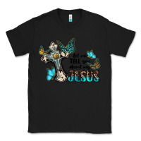 Black let me tell you about my jesus Classic Tee - BarkalooDesign