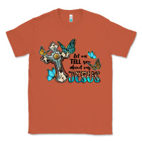 Copper let me tell you about my jesus Classic Tee - BarkalooDesign