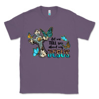 Lavender let me tell you about my jesus Classic Tee - BarkalooDesign