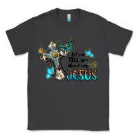 Smoke let me tell you about my jesus Classic Tee - BarkalooDesign