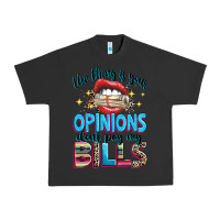 Pigment Black the thing is your opinions dont pay my bills Urban Heavy Tee - texasbilliewilder