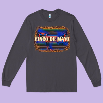 Cinco De Mayo Long Sleeve Tee Designed By Texasbilliewilder