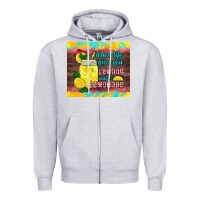 Heather Grey when life gives you lemons make lemonade Zipper Hoodie - HRA Design Shop