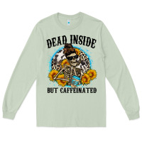 Matcha dead inside but caffeinated Long Sleeve Tee - Zillion Design Studio