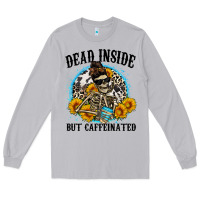 Moon Dust dead inside but caffeinated Long Sleeve Tee - Zillion Design Studio