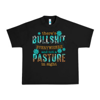 Black theres bullshit everywhere and not a pasture tbw Urban Heavy Tee - texasbilliewilder